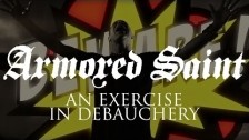 Armored Saint 'An Exercise In Debauchery' music video