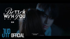 YAOCHEN 'Better With You' music video