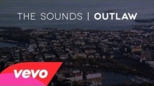 The Sounds 'Outlaw' music video