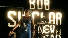Bob Sinclar 'New New New' music video