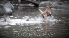 Jesus Warr 'Lo Que Nadie Ve' music video