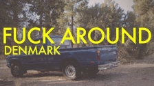 Jonathan Denmark 'Fuck Around' music video