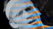 Ruby Pins 'Chameleon' music video