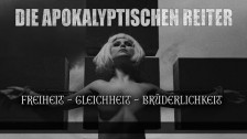 Die Apokalyptischen Reiter 'Freiheit Gleichheit Brüderlichkeit' music video