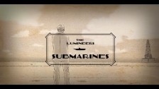 The Lumineers 'Submarines' music video