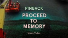 Pinback 'Proceed To Memor' music video