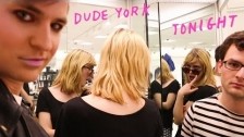 Dude York 'Tonight' music video