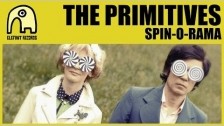 The Primitives 'Spin-O-Rama' music video