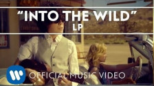 LP (6) 'Into the Wild' music video