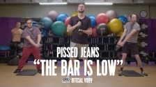 Pissed Jeans 'The Bar Is Low' music video