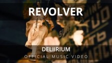 Revolver 'Deliirium' music video