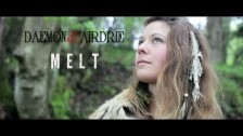 Daemon & Airdrie 'Melt' music video