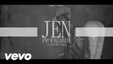 Jen 'Propaganda' music video