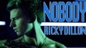 Ricky Dillon 'Nobody' Music Video