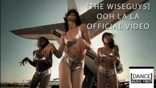 The Wiseguys 'Ooh La La' music video