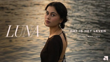LUNA 'Dat Is Het Leven' music video