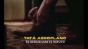 Tata Aeroplano 'Te Desejo Mas Te Refuto' Music Video