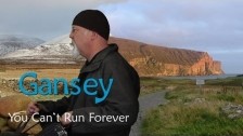 Gansey 'You Can't Run Forever' music video