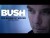 Bush 'Sound of Winter' music video