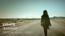 Lights 'Banner' music video