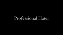 The Real Laww 'Professional Hater (Remix)' Music Video