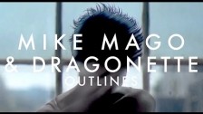 Mike Mago & Dragonette 'Outlines' music video