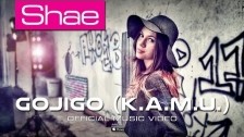 Shae 'Gojigo (K.A.M.U.)' music video