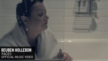 Reuben Hollebon 'Faces' music video