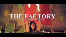 Captain Squeegee 'The Factory' music video