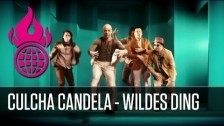 Culcha Candela 'Wildes Ding' music video