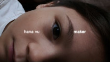 Hana Vu 'Maker' music video