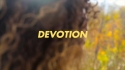 Loe 'Devotion' Music Video