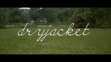 Dryjacket 'Jefferson's Shadow' music video