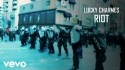 Lucky Charmes 'Riot' Music Video