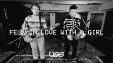 USS 'Fell In Love With A Girl' music video