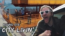 Round Eye 'City Livin'' music video