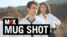 MAX 'Mug Shot' music video