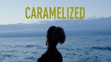 Dabble 'Caramelized' music video