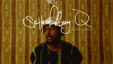 ScHoolboy Q 'Hell Of A Night' music video