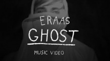 ERAAS 'Ghost' music video