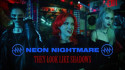 Neon Nightmare 'They Look Like Shadows' Music Video