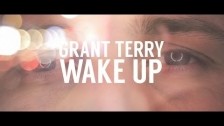 Grant Terry 'Wake Up' music video