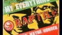 Raptile 'My Everything' Music Video