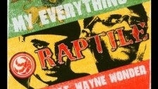 Raptile 'My Everything' music video