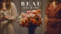 Beaû 'One Wing' Music Video