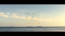 NOVO AMOR 'Callow' music video