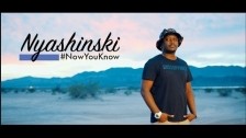 Nyashinski 'Now You Know' music video