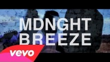 MDNGHT 'Breeze' music video