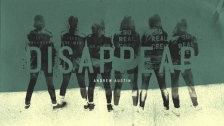 Andrew Austin 'Disappear' music video