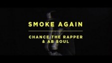 Chance The Rapper 'Smoke Again' music video